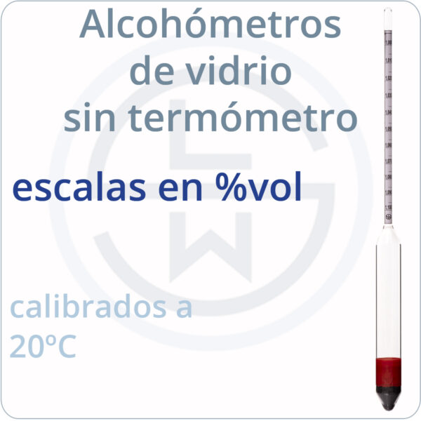 alcohómetros de vidrio sin termómetro - escalas en %vol
