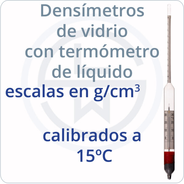 densímetros de vidrio con termómetro de líquido - g/cm3 - calibrados a 15ºC