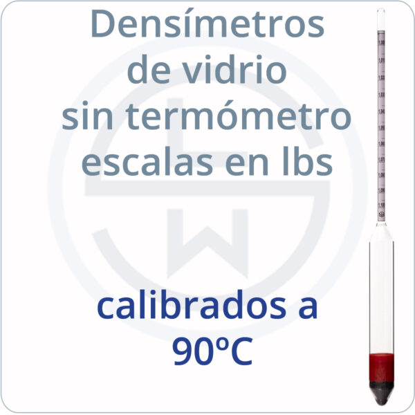 densímeros de vidrio sin termómetro escalas en las calibrados a 90ºC