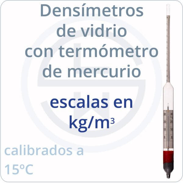 densímetros con termómetro de mercurio escala kg/m3
