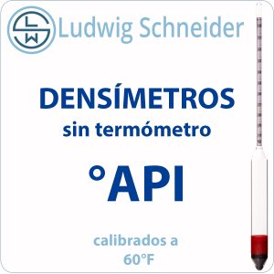 - Densímetros °API