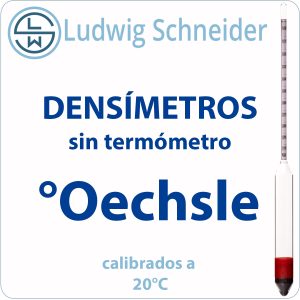 - Densímetros °Oechsle
